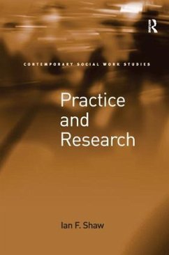 Practice and Research - Shaw, Ian F