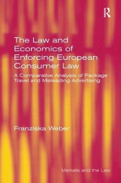 The Law and Economics of Enforcing European Consumer Law - Weber, Franziska