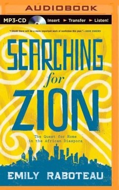 Searching for Zion: The Quest for Home in the African Diaspora - Raboteau, Emily