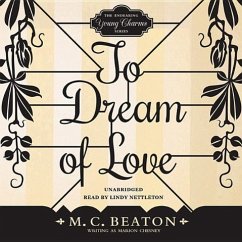 To Dream of Love - Chesney, M. C. Beaton Writing as Marion