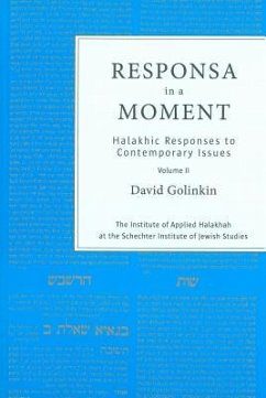 Responsa in a Moment - Golinkin, David