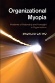 Organizational Myopia