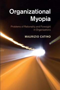 Organizational Myopia - Catino, Maurizio