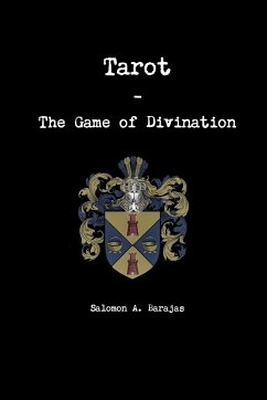 Tarot - The Game of Divination - Barajas, Salomon