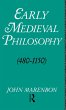 Early Medieval Philosophy 480-1150 - Bild 1