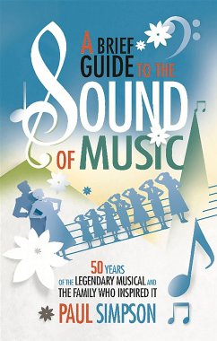 A Brief Guide to the Sound of Music - Simpson, Paul