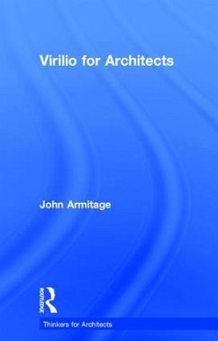 Virilio for Architects - Armitage, John