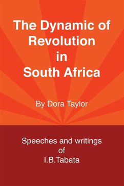 The Dynamic of Revolution in South Africa - Taylor, Dora