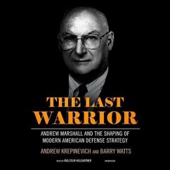 The Last Warrior - Krepinevich, Andrew; Watts, Barry