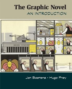 The Graphic Novel - Baetens, Jan; Frey, Hugo