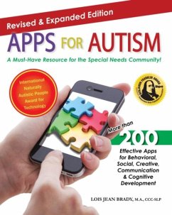 Apps for Autism - Revised and Expanded: An Essential Guide to Over 200 Effective Apps! - Brady, Lois Jean