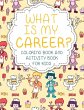 What Is My Career? Coloring Book and... - Bild 1
