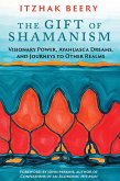The Gift of Shamanism