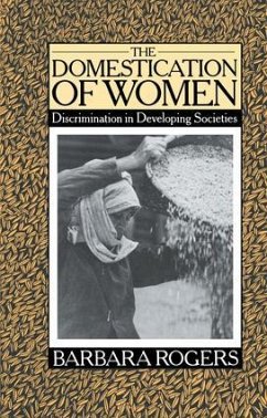 The Domestication of Women - Rogers, Barbara