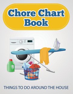 Chore Chart Book (Things to Do Around the House) - Publishing Llc, Speedy