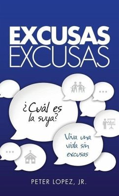 Excusas, Excusas - Peter Lopez