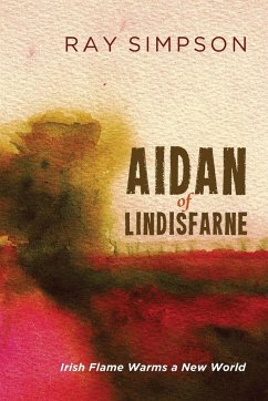 Aidan of Lindisfarne - Simpson, Ray