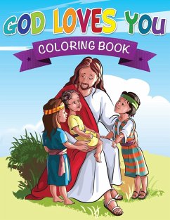 God Loves You Coloring Book - Publishing Llc, Speedy