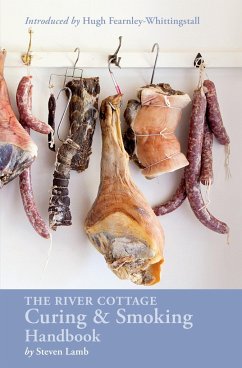 The River Cottage Curing and Smoking Handbook - Lamb, Steven