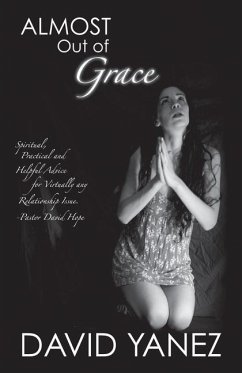 Almost Out of Grace - Yanez, David