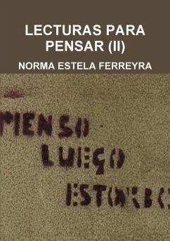 Lecturas Para Pensar (II) - Ferreyra, Norma Estela