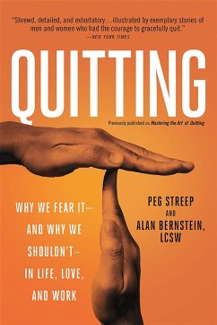 Quitting (Previously Published as Mastering the Art of Quitting) - Streep, Peg; Bernstein, Alan