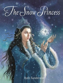 The Snow Princess - Sanderson, Ruth