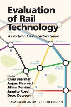 Evaluation of Rail Technology - Naweed, Anjum; Dorrian, Jillian; Rose, Janette