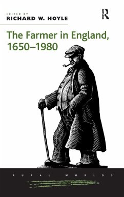 Cover The Farmer in England, 1650-1980