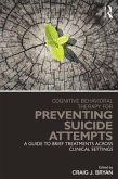 Cognitive Behavioral Therapy for Preventing Suicide Attempts