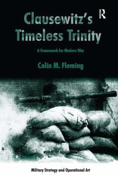 Clausewitz's Timeless Trinity - Fleming, Colin M