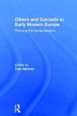 Others and Outcasts in Early Modern Europe