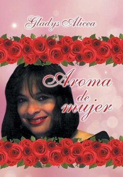 Aroma de Mujer - Alicea, Gladys