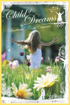 Child of Dreams - Cramer, Barbara Roose