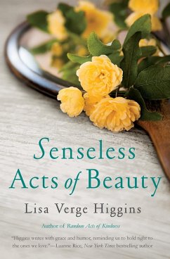 Senseless Acts of Beauty - Higgins, Lisa Verge