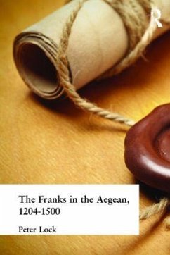The Franks in the Aegean - Lock, Peter
