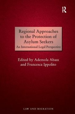 Regional Approaches to the Protection of Asylum Seekers - Abass, Ademola