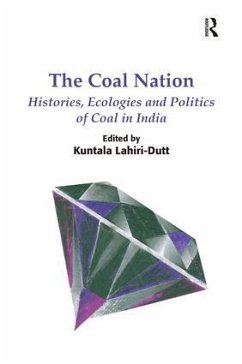 The Coal Nation - Lahiri-Dutt, Kuntala