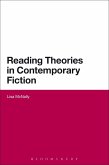 Reading Theories in Contemporary Fiction