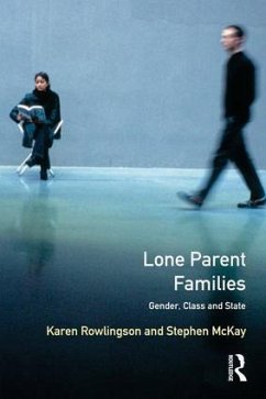 Lone Parent Families - Rowlingson, Karen; Mckay, Stephen