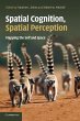 Spatial Cognition, Spatial Perception - Bild 1