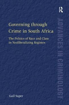 Governing through Crime in South Africa - Super, Gail