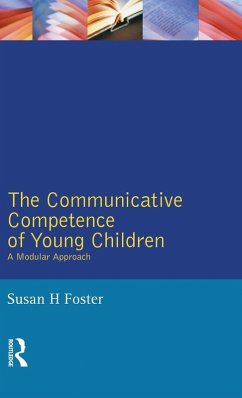 The Communicative Competence of Young Children - Foster-Cohen, Susan H