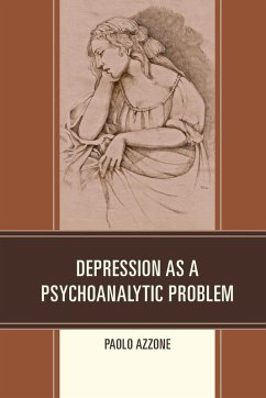 Depression as a Psychoanalytic Problem - Azzone, Paolo