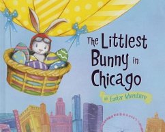 The Littlest Bunny in Chicago - Jacobs, Lily
