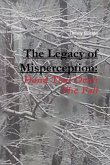 The Legacy of Misperception