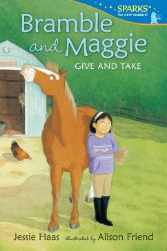 Bramble and Maggie: Give and Take - Haas, Jessie