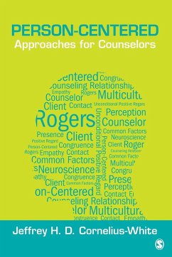 Person-Centered Approaches for Counselors - Cornelius-White, Jeffrey H. D.