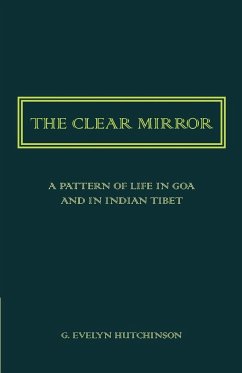 The Clear Mirror - Hutchinson, G. Evelyn