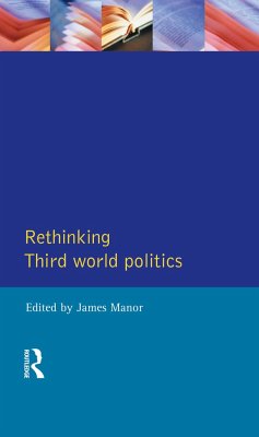 Rethinking Third-World Politics - Manor, James